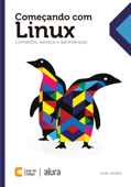 Começando com o Linux - Daniel Romero