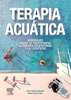 Terapia acuática - Javier Güeita Rodríguez & María Alonso Fraile