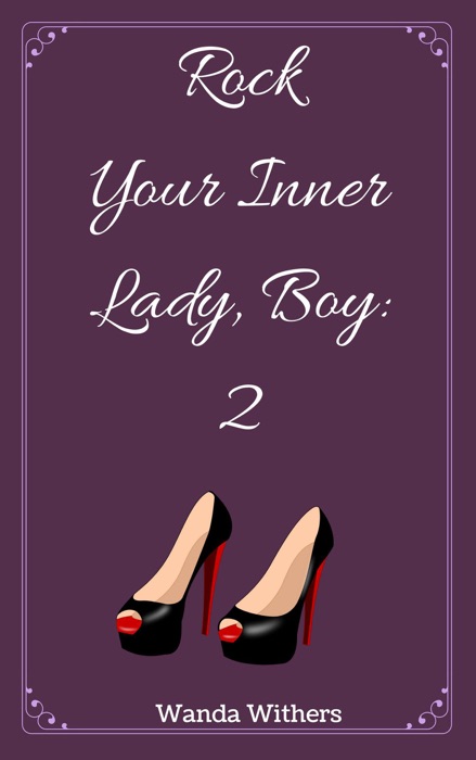 Rock your Inner Lady, Boy 2