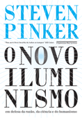 O novo Iluminismo - Steven Pinker