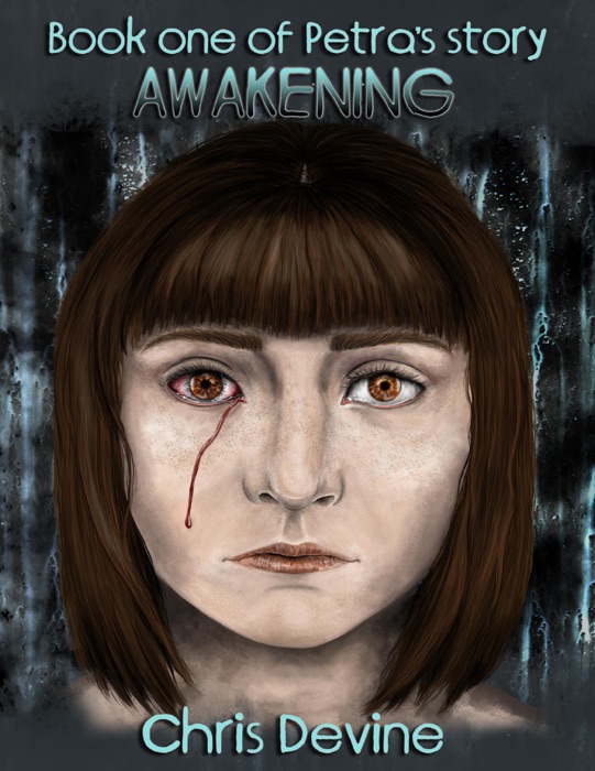 Awakening - Book One of Petra's Story