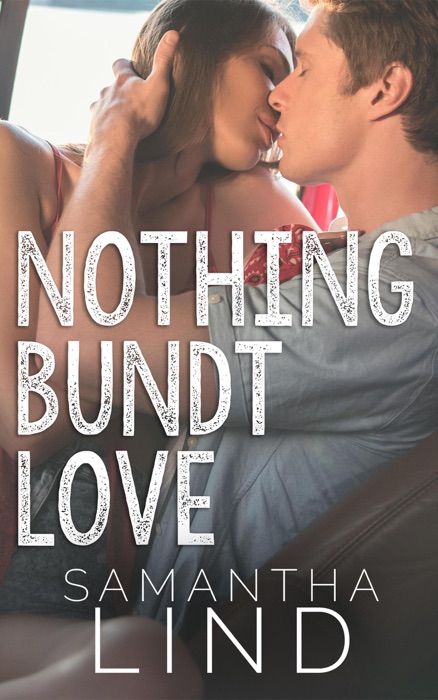 Nothing Bundt Love