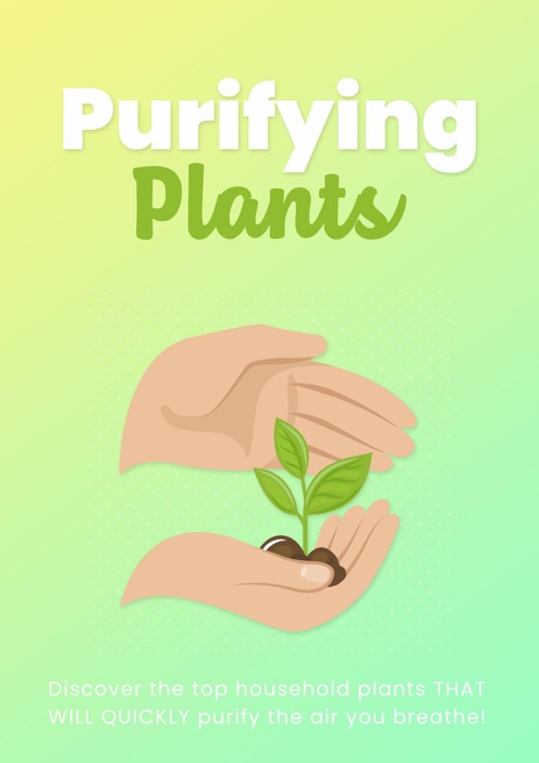 Purifying Plants