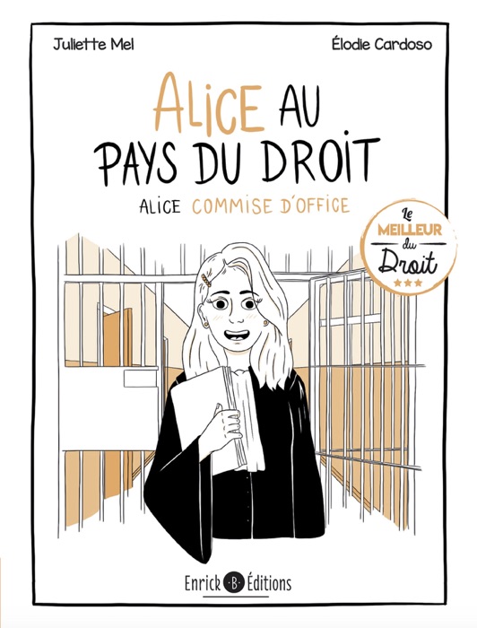 Alice au pays du droit - Tome 3