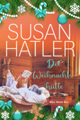 Die Weihnachtshütte - Susan Hatler