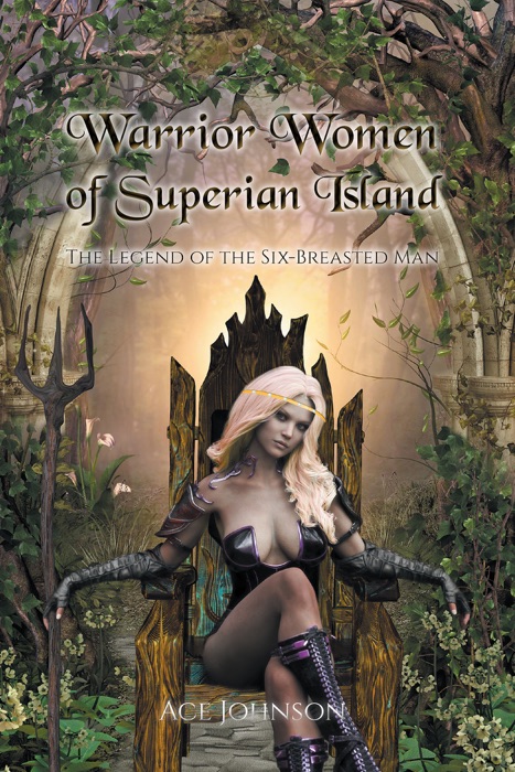 Warrior Women of Superian Island