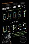 Ghost in the Wires - William L. Simon, Steve Wozniak & Kevin Mitnick