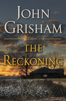 John Grisham - The Reckoning artwork