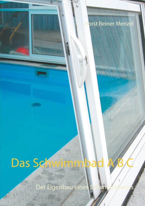 Das Schwimmbad A B C