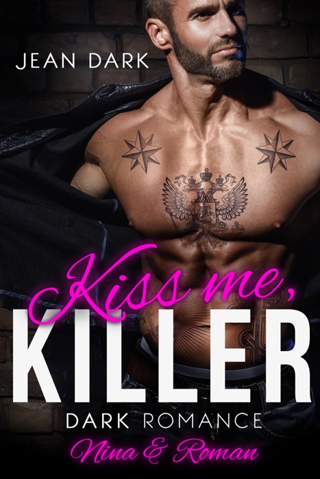 Kiss Me Killer: Nina & Roman