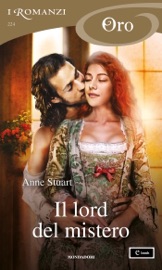 Il lord del mistero (I Romanzi Oro) - Anne Stuart by  Anne Stuart PDF Download