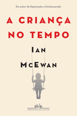 Capa do livro A Criança no Tempo de Ian McEwan