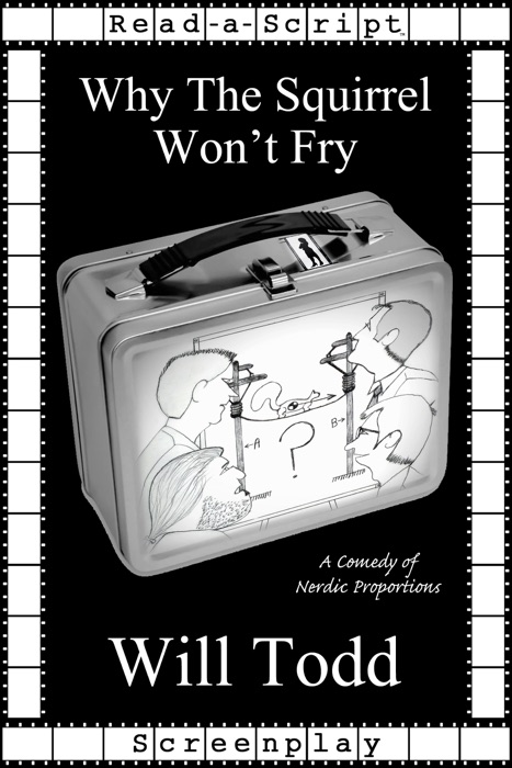 Why The Squirrel Won't Fry