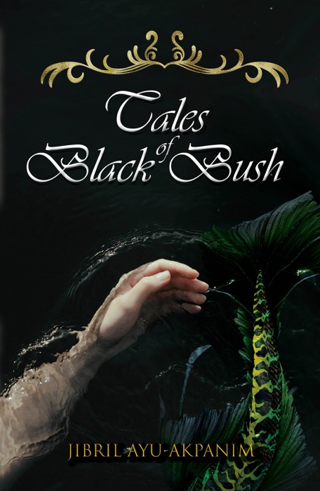 Tales of Black Bush