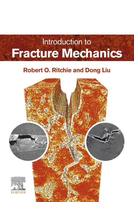 Introduction to Fracture Mechanics (Enhanced Edition)