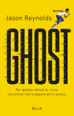 Ghost - Jason Reynolds