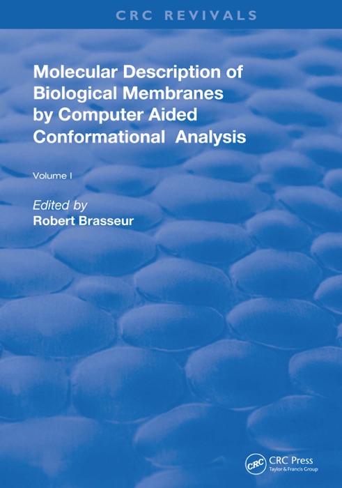 AMolecular Description of Biological Membrane Components by Computer Aided Conformational Analysis