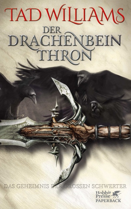 Das Geheimnis der Großen Schwerter / Der Drachenbeinthron