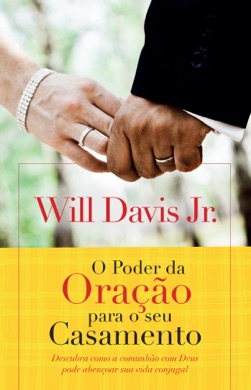 Capa do livro O Poder da Oração para o Seu Casamento de Will Davis Jr.