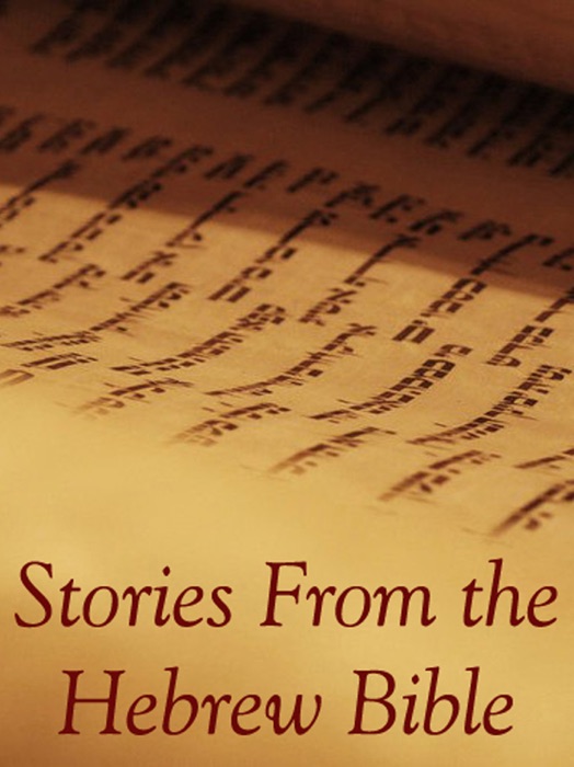 Stories From the Hebrew Bible