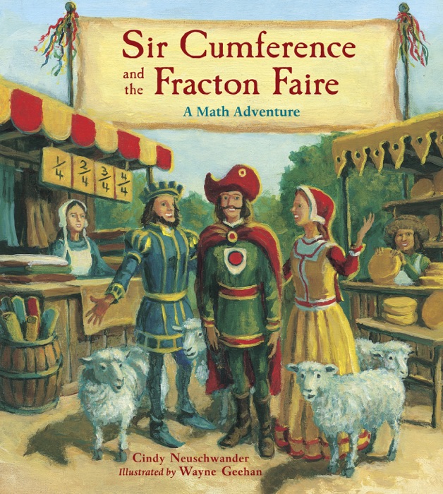 Sir Cumference and the Fracton Faire