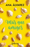 Más que amigos (Serie Amigos 2) ebook Download