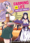 Farming Life in Another World Volume 2 - Kinosuke Naito