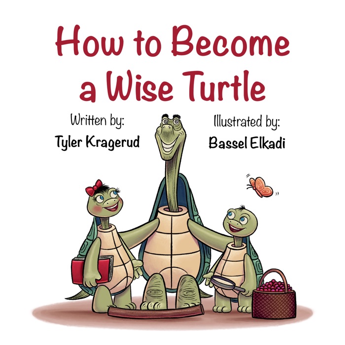 How to Become a Wise Turtle