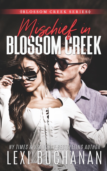 Mischief in Blossom Creek