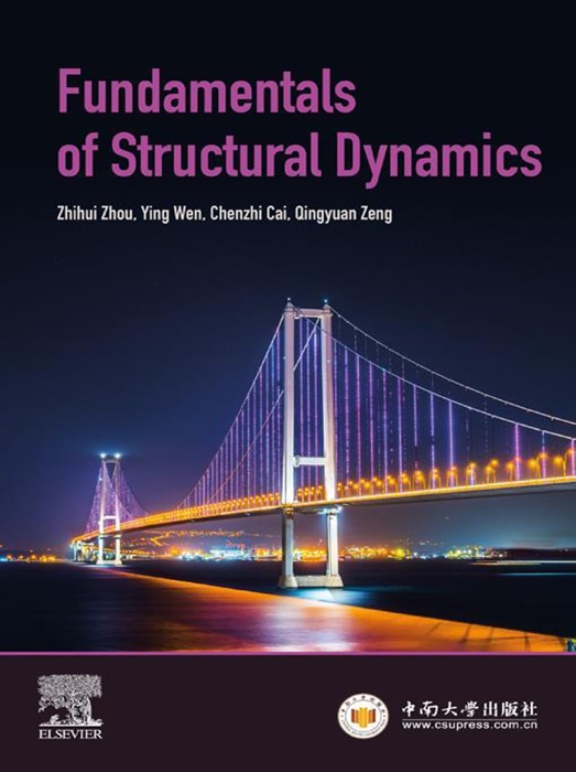 Fundamentals of Structural Dynamics (Enhanced Edition)