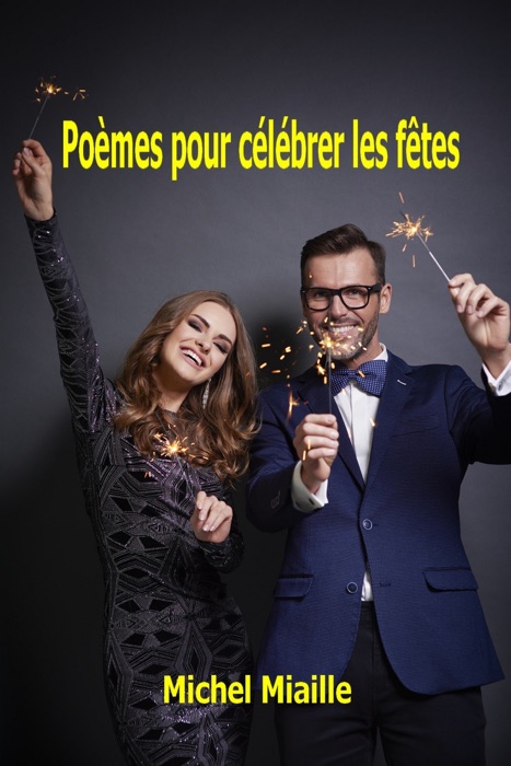 Poèmes pour célébrer les fetes