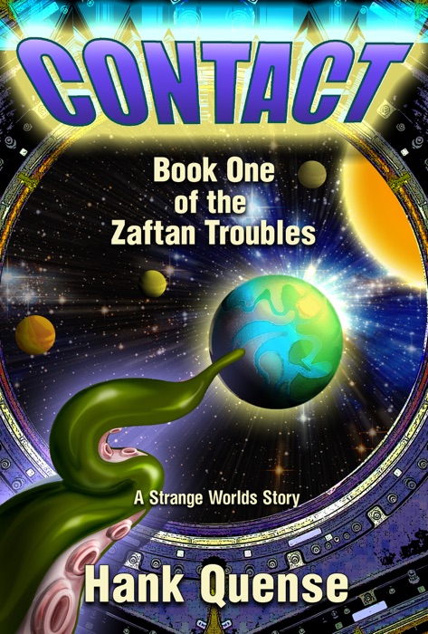 Contact: Book 1 of the Zaftan Troubles