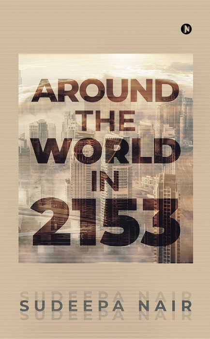 Around the World in 2153