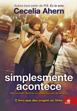 Capa do livro Simplesmente Acontece de Cecelia Ahern