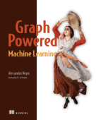 Graph-Powered Machine Learning - Alessandro Negro