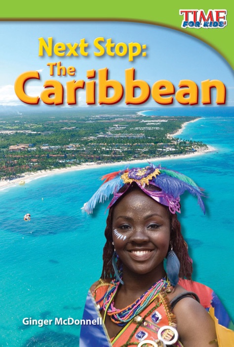 Next Stop: The Caribbean