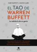 El tao de Warren Buffett - David Clark & Mary Buffett