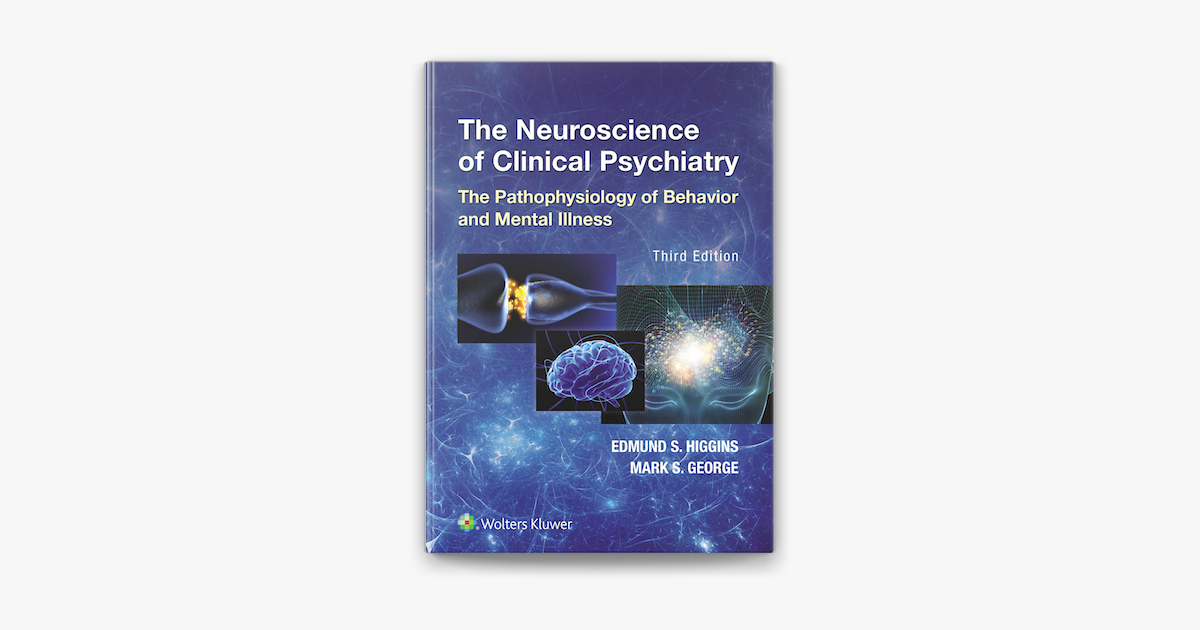 ‎The Neuroscience of Clinical Psychiatry on Apple Books