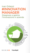 Innovation manager - Ivan Ortenzi