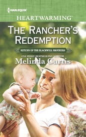 The Rancher's Redemption - Melinda Curtis by  Melinda Curtis PDF Download