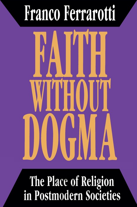 Faith without Dogma