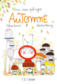 Dans mon potager Automne - Christine Roussey & Alain Ducasse