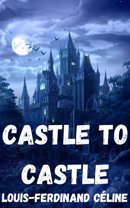 Castle to Castle