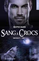 Kalypso Caldin - Wariwulfs - tome 1 Sang à crocs artwork