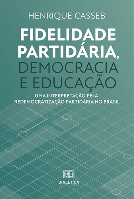 Fidelidade partidária, democracia e educação