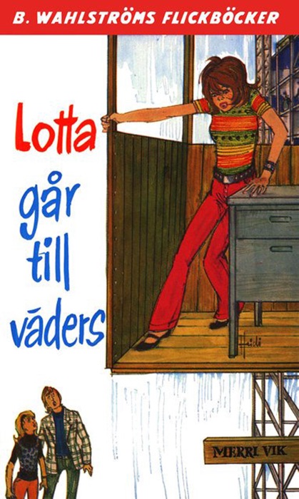 Lotta går till väders