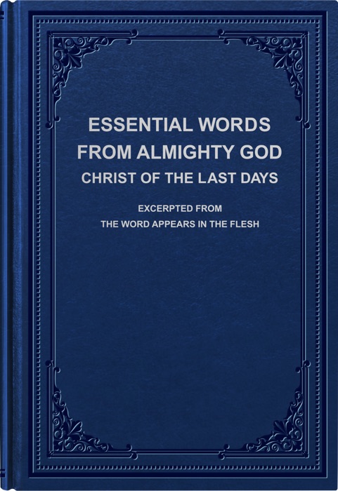 Essential Words From Almighty God, Christ of the Last Days