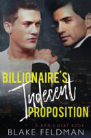 Blake Feldman - Billionaire's Indecent Proposition artwork
