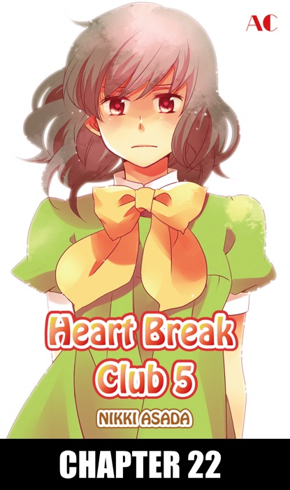 Heart Break Club chapter 22