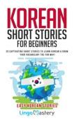 Korean Short Stories for Beginners - Lingo Mastery